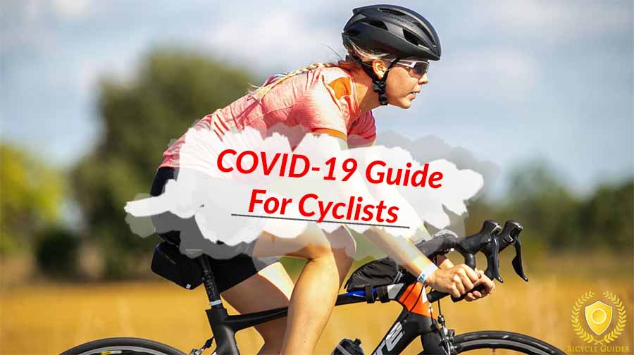 Coronavirus (COVID-19) and Cycling