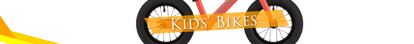 Kids bikes