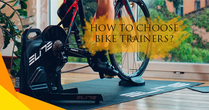 How to choose bike trainers