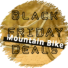 Black Friday MOUNTAIN Bike Deals