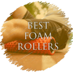 Best Foam Rollers