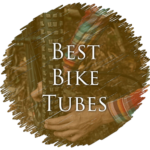 Best Bike Tubes