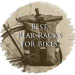 Best Rear Racks For Bikes