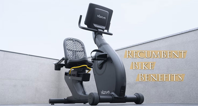 Recumbent Bikes Benefits