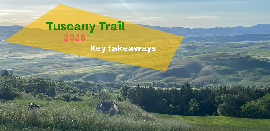 Tuscany Trail 2026 key takeaways